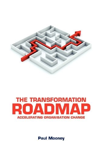 The transformation roadmap - the,