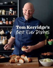 Tom Kerridge's best ever dishes (HardBack) - FREE Shipping