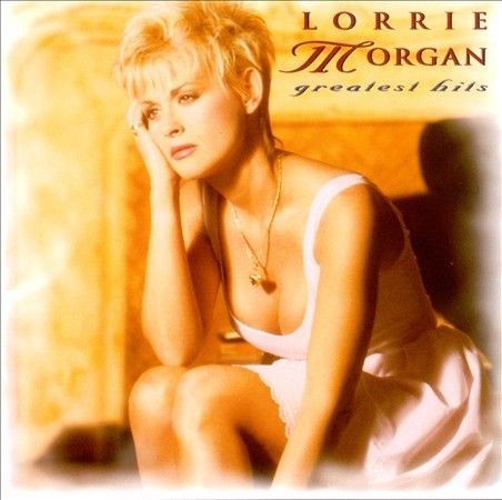 Greatest hits lorrie morgan - greatest,