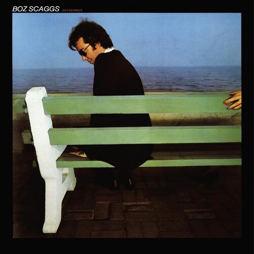 Boz scaggs silk degrees - boz,