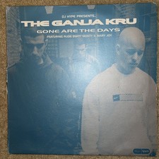 The Ganja Kru Gone Are The