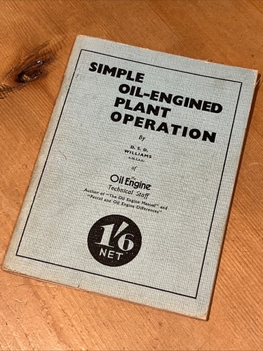 Oil engined plant operation - plant,