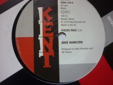 dave hamilton pisces pace/barrino bros.  kent 144 deleted  uk northern soul  45