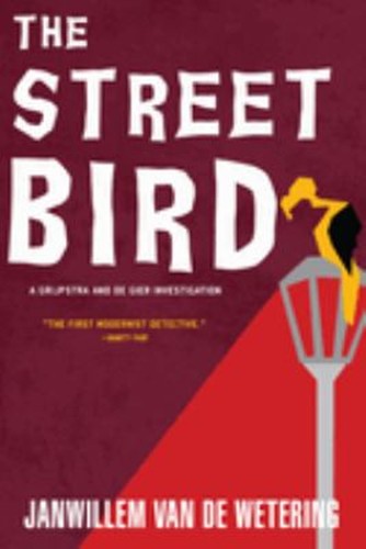 The streetbird paperback - the,