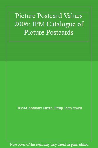 Picture postcard values 2006 - postcard,