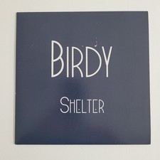 Birdy - Shelter 7" Single -