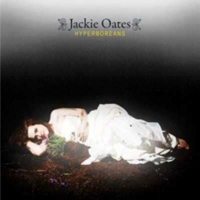 Jackie oates hyperboreans - jackie,