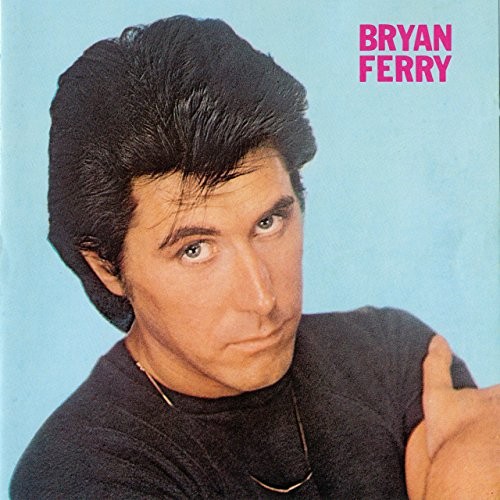 Ferry bryan these foolish - bryan,