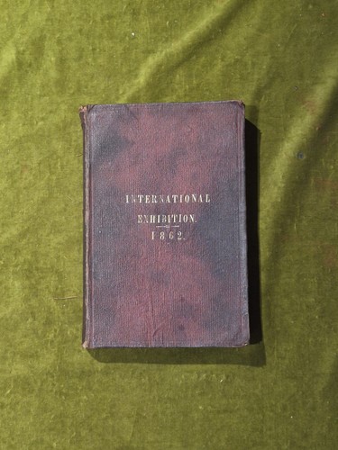 International exhibition 1862 - exhibition,