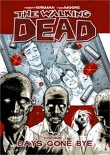 The Walking Dead Volume 1