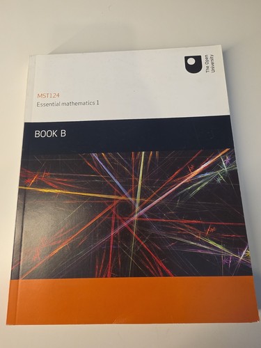 Mst124 essential mathematics - mst124,