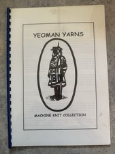 Yeoman Yarns Machine Knitting Collection Patterns Book