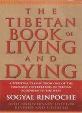 The Tibetan Book of Living and Dying: A Spiritual Classic from  .9780712615693