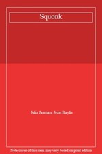 Squonk By Julia Jarman