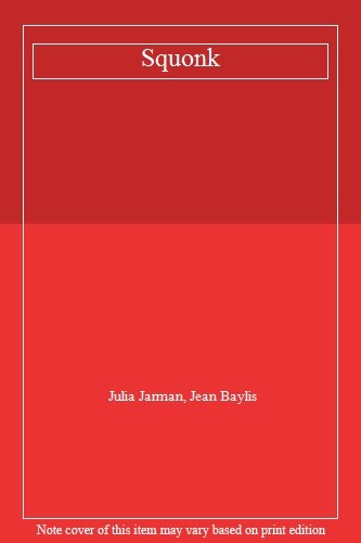 Squonk julia jarman - julia,