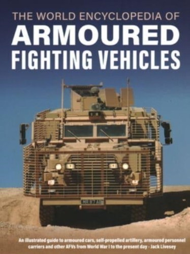 Armoured fighting vehicles - armoured,