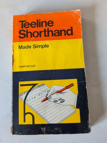 Teeline shorthand made simple - (made,