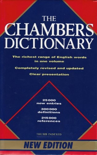 The chambers dictionary - chambers,