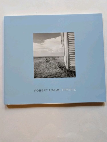 Robert adams prairie 2011 - adams,