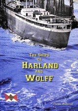 The Ships of Harland and Wolff