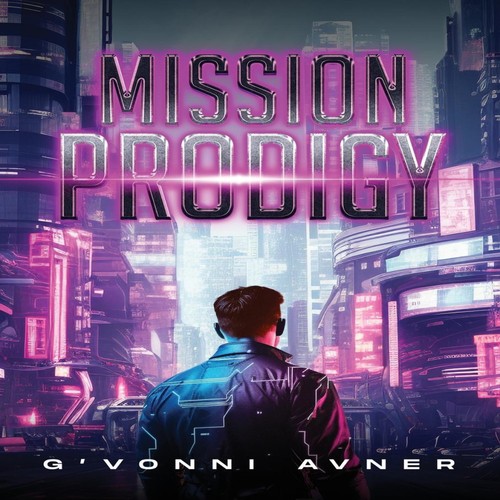 Mission prodigy gvonni avner - prodigy,
