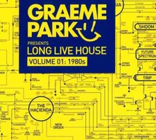 Graeme Park - Long Live House