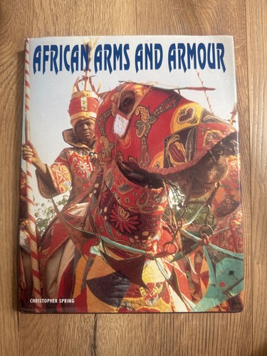African arms and armour - and,