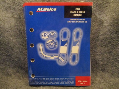 Acdelco 2006 belts - acdelco,