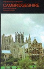 Cambridgeshire (The Buildings of England) - Pevsner, Nikolaus