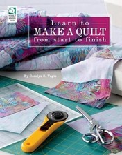 Learn to Make a Quilt From