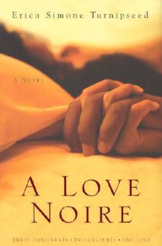 Love noire novel - a, noire: