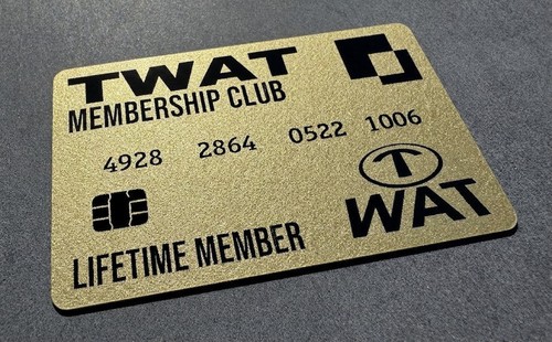 Twat membership club novelty - twat,