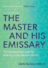 The Master and His Emissary by