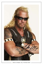 DUANE LEE CHAPMAN AUTOGRAPH SIGNED PHOTO PRINT DOG THE BOUNTY HUNTER