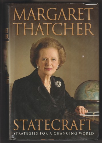 Margaret thatcher statecraft - thatcher:,