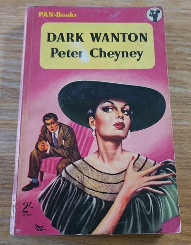 Dark wanton peter cheyney - by,