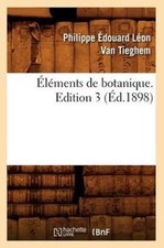 VAN TIEGHEM P E L - lments de