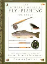 Sotheby's Guide to Fly Fishing for Trout-Charles Jardine