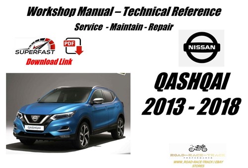 Nissan qashqai service repair - qashqai,