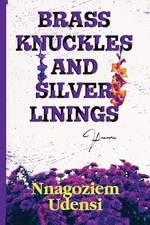 BRASS KNUCKLES AND SILVER