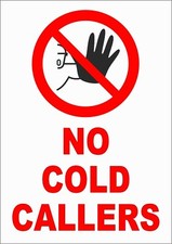 NO COLD CALLERS plastic sign