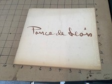 Michael Ponce de Leon at the Pioneer-Moss Gallery 1975; 56pgs