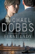 First Lady Michael Dobbs 2006