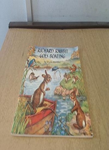 Richard rabbit goes boating - richard,