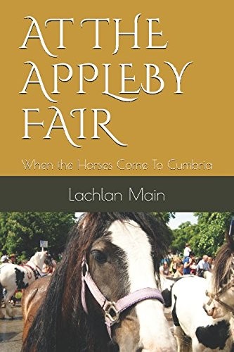 The appleby fair - appleby, when