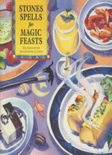 Stones Spells for Magic Feasts By Michael W. Pitts