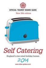 Self Catering: The Official Tourist Board Guides