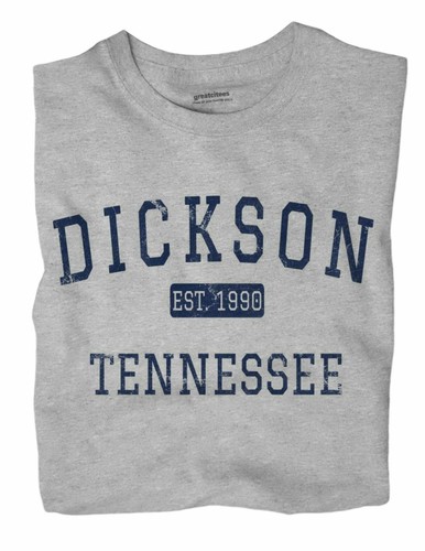 Dickson tennessee shirt - tn, t-shirt