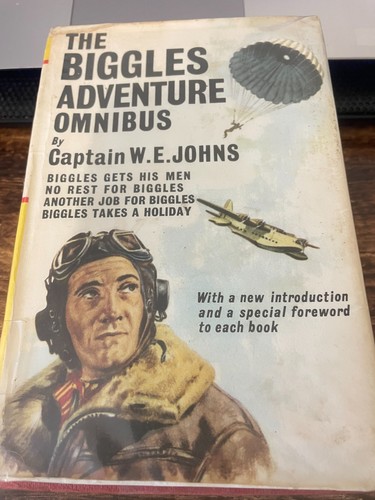 Biggles adventure omnibus - biggles, w.e