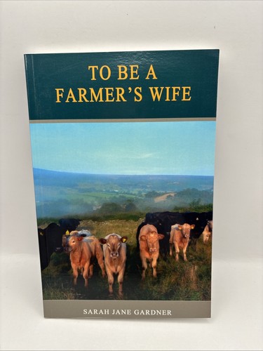 Farmers wife by - to, sarah